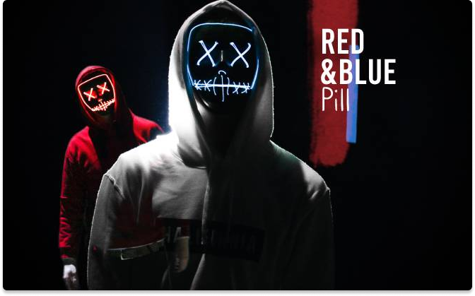 Red and Blue Pill - Série